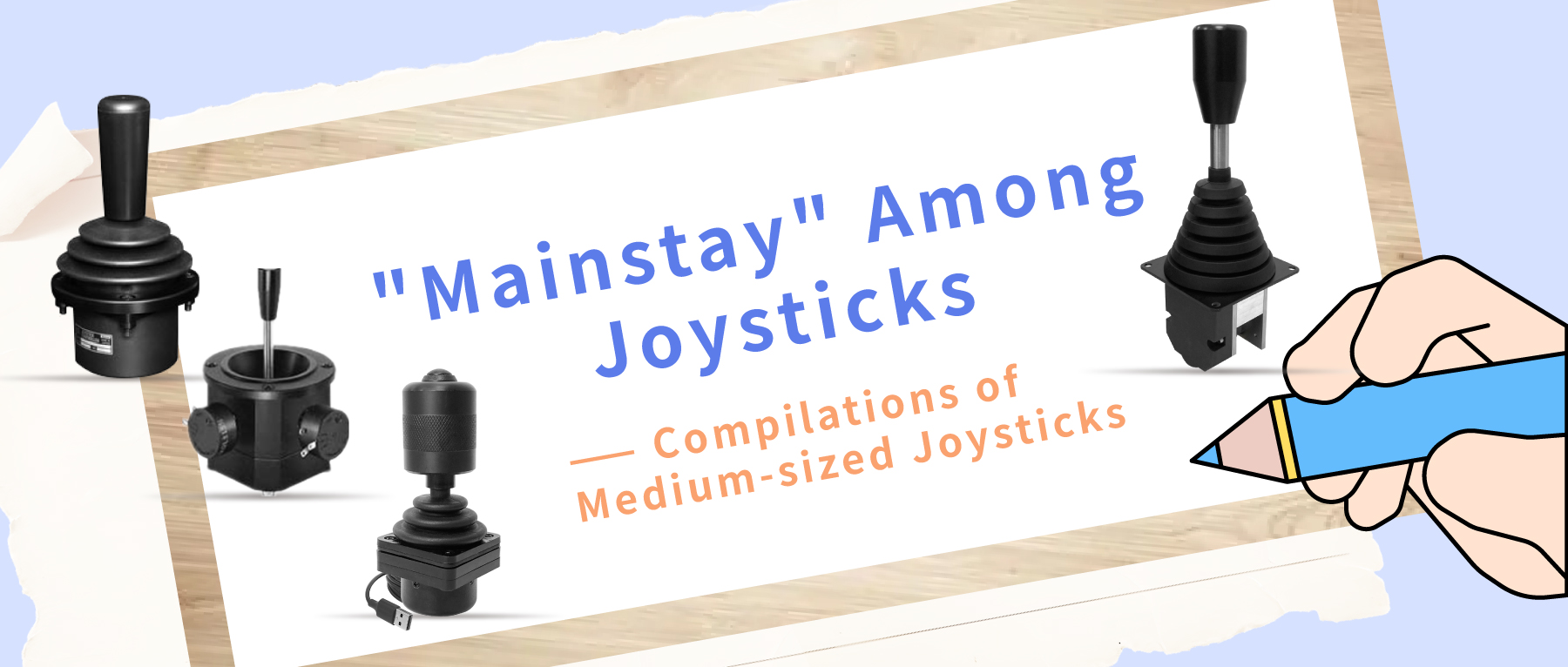 "Mainstay" Among Joysticks &mdash;&mdash; Compilations of Medium-sized Joysticks